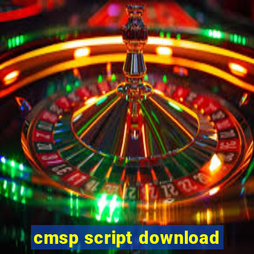 cmsp script download